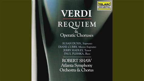 Verdi Requiem V Agnus Dei YouTube