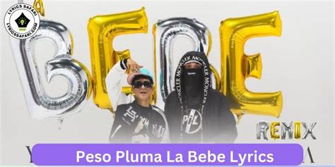 Peso Pluma La Bebe Lyrics