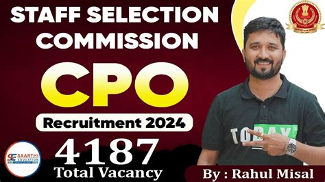 SSC CPO SUB INSPECTOR REURUITMENT 2024 Vacancies 4187 By Rahul