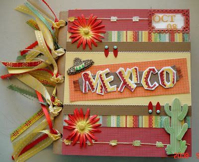 Scrapbooking By Phyllis X Mexico Themed Album Vacation Scrapbook