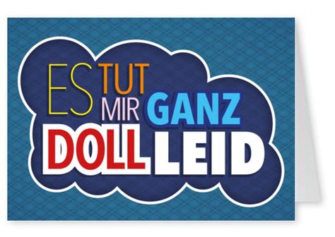 Es tut mir ganz doll leid Wolke Tut mir Leid Karten Sprüche