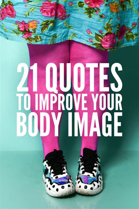 Learn To Love Your Body 21 Inspirational Body Positivity Quotes Body