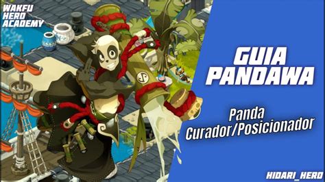 Wakfu Guía de Pandawa Helear Posicionador YouTube