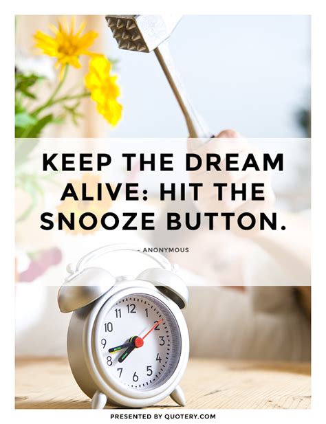 Snooze Button Funny Quotes. QuotesGram