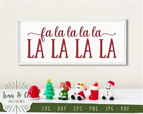 Svg Files Fa La La La La Svg Christmas Sign Svg Holidays Svg