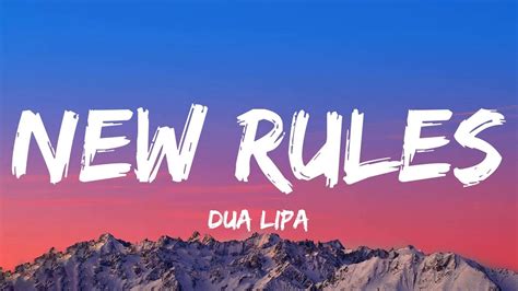 Dua Lipa New Rules Lyrics Youtube