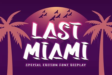 Last Miami Font | 1001 Free Fonts