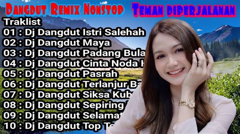 Dj Dangdut Mix Terbaik Tropical Dangdut Mixrhoma Irama Meggy Z