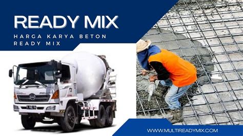 Harga Karya Beton Ready Mix Multi Ready Mix