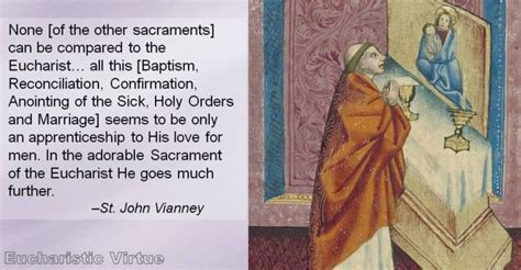 daily eucharist quote st john vianney eucharistic virtue
