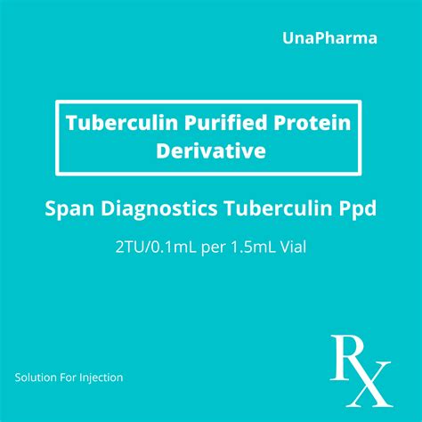 Span Diagnostics Tuberculin Ppd Tuberculin Purified Protein Derivative 2tu 0 1ml Solution For