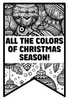 ALL THE COLORS OF CHRISTMAS SEASON Christmas Zentangle Coloring Pages