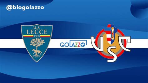 Lecce X Cremonese Pelo Campeonato Italiano Onde Assistir Ao Vivo E