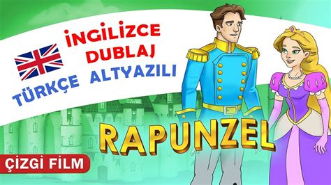 Rapunzel Masalı İngİlİzce Dublaj And TÜrkÇe Altyazili Kondosan Masal