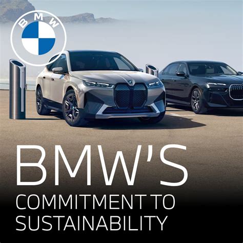 BMW S Commitment To Sustainability BMW Of Schererville