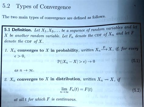 SOLVED 5 2 Types Of Convergence The Two Main Types Of Convergence Are