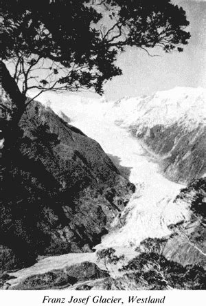 Franz Joseph Glacier Westland Encyclopaedia Of New Zealand Te Ara