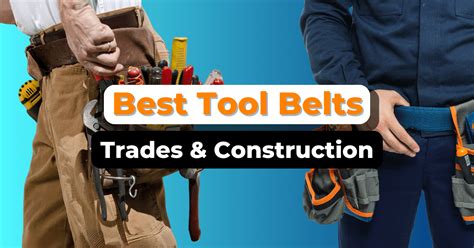 Best Tool Belts For Men And Women