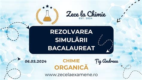 Rezolvare Simulare Examen Național Bacalaureat 2024 Chimie Chimie