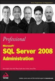 PDF Professional Microsoft SQL Server 2008 Administration By Brian