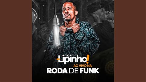 Ao Vivo Na Roda De Funk Youtube