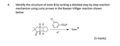 Solved Identify The Structure Of Ester By Writing A Detailed Step By