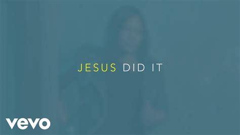 Tasha Cobbs Leonard Jesus Did It Lyrics Crownlyric