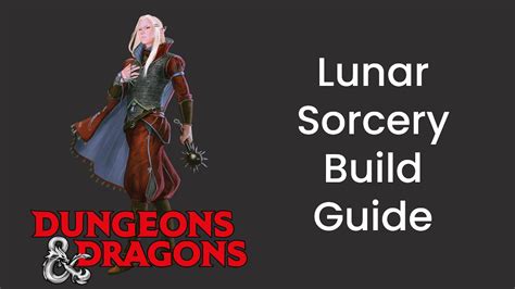 Lunar Sorcery Sorcerer Build Guide In Dandd 5e Hdiwdt Youtube