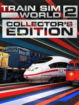 Buy Train Sim World 2 Collector S Edition Europe Steam CD Key K4G