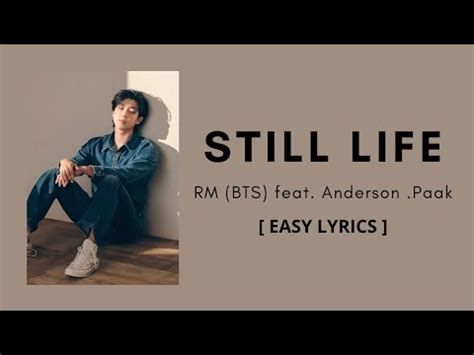 Lyrics STILL LIFE RM BTS Feat Anderson Paak EASY LYRICS