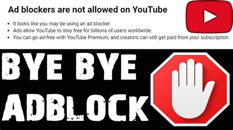 End Of An Era YouTube Runs Tests To Remove AdBlock Bye Bye Adblock