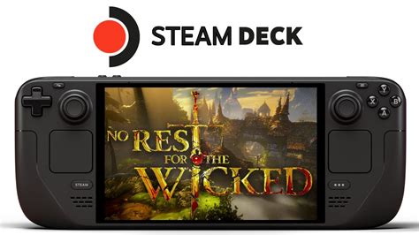 No Rest For The Wicked Steam Deck FSR 2 2 Patch 2 SteamOS 3 6