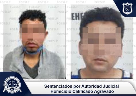 Fgeslp Logra MÁs De 75 AÑos De Sentencia Condenatoria Por Homicidio En