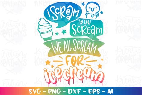 I Scream You Scream We All Scream For Ice Cream Svg Ice Cream Etsy