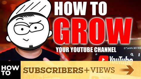 How To Grow Views And Subscribers On Your Youtube Channel Youtube