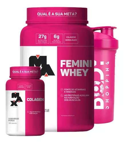 Kit Feminino Whey Femini 900g Colágeno Max Titanium Frete grátis