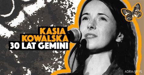 Kasia Kowalska 30 lat Gemini Magiczny Kraków