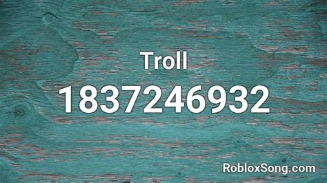 Troll Roblox Id Roblox Music Codes