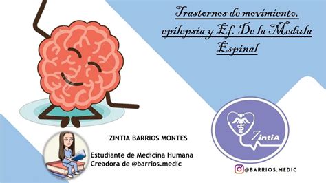 Trastornos del Movimiento Epilepsia y Enf Médula Espinal BARRIOS