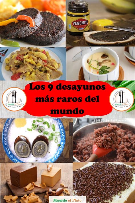 9 Desayunos Raros Del Mundo 😯 Desayuno Desayunos Del Mundo Desayuno