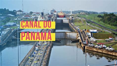 Como Funciona O Canal Do Panamá Youtube