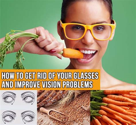 How To Get Rid Of Your Glasses And Improve Vision Problems