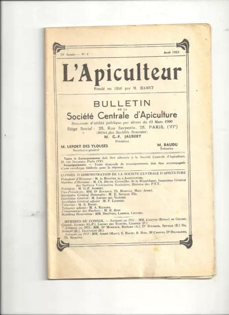 L Apiculteur Bulletin De La Soci T Centrale D Apiculture Avril