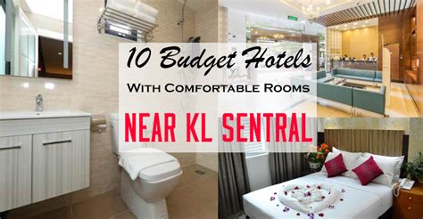 10 Budget Hotels With Comfortable Rooms Near KL Sentral