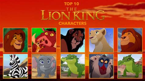 My top 10 the Lion King Characters by Elephantdevinart on DeviantArt