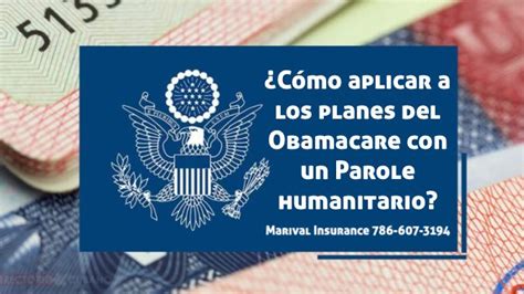 ¿Cómo aplicar a los planes del Obamacare con un Parole humanitario ...