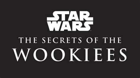 The Secrets Of The Wookies Evidenza Star Wars Libri Comics