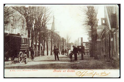 Groete Uit Sloten Ter Hoogte Van Het Oude Rechthuis Circa