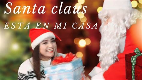 Abriendo Los Regalos De Navidad Santa Claus Esta En Mi Casa