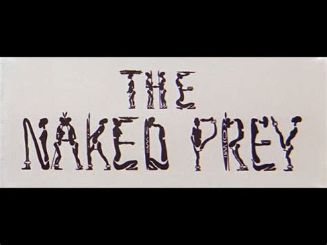 The Naked Prey 1965 Title Sequence YouTube